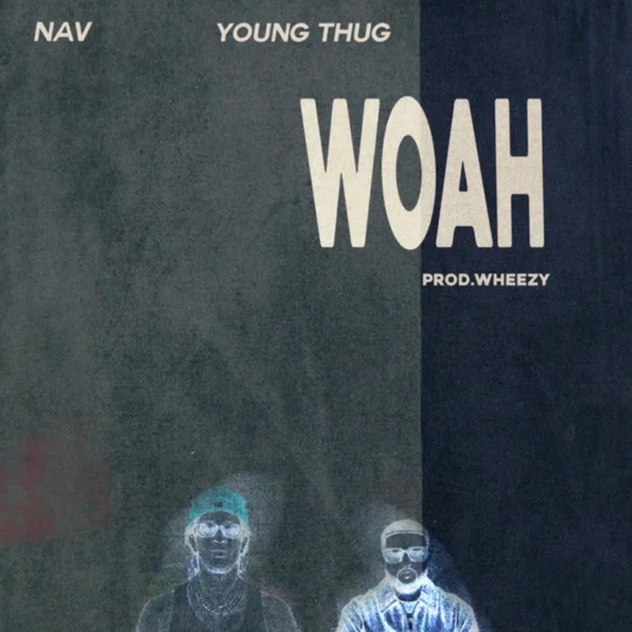 NAV and Young Thug — WOAH cover